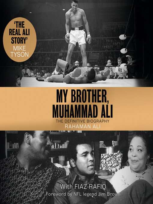 Title details for My Brother, Muhammad Ali by Rahaman Ali - Available